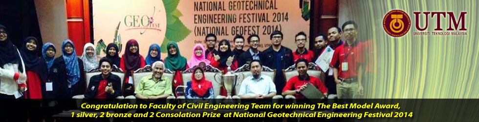 Congratulation-to-FKA-UTM-Team-for-winning-award-at-National-Geotechnical-Engineering-Festival-2014