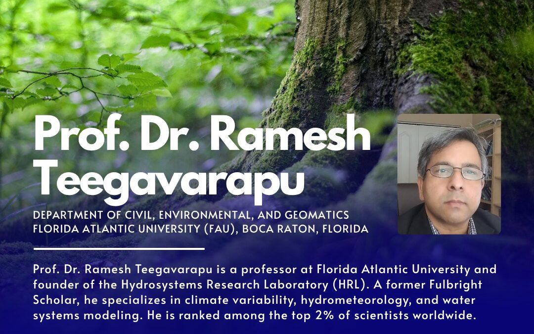 DISTINGUISHED LECTURE BY A VISITING PROFESSOR – Prof. Dr. Ramesh Teegavarapu