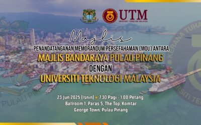 MBPP & UTM Tandatangani MOU Demi Pembangunan Pintar Lestari Pulau Pinang