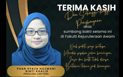 Ucapan Penghargaan Kepada Puan Syaza Hazwani Binti Khalid Atas Sumbangan Bakti di Fakulti Kejuruteraan Awam, UTM