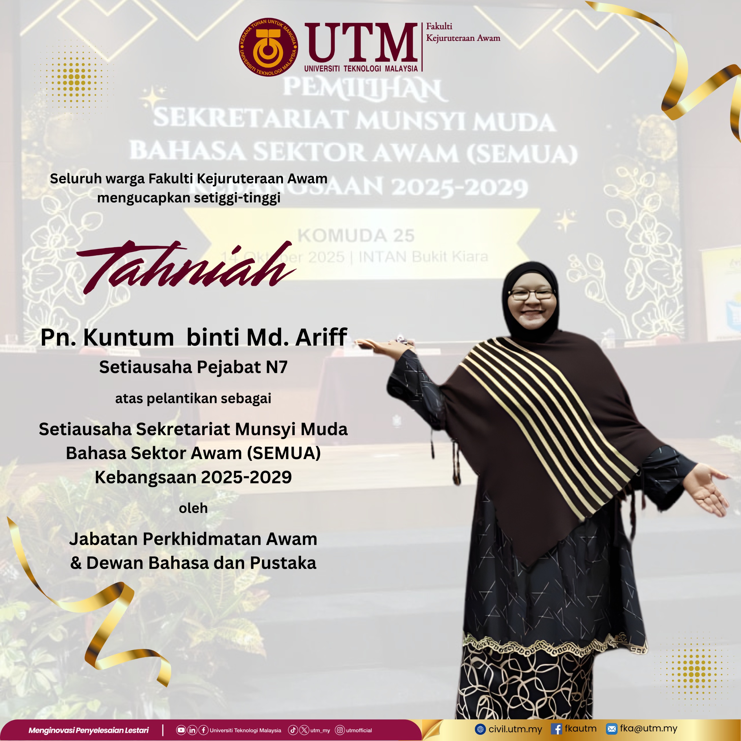 ahniah Puan Kuntum binti Md. Ariff sebagai Setiausaha Sekretariat Munsyi Muda Bahasa Sektor Awam (SEMUA)