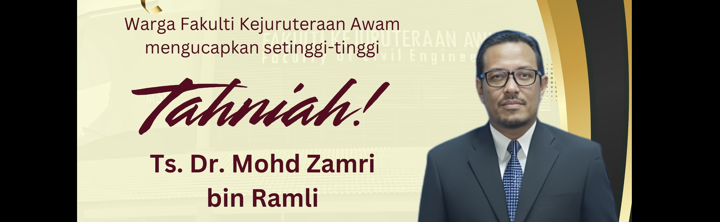 Tahniah Ts. Dr. Mohd Zamri bin Ramli