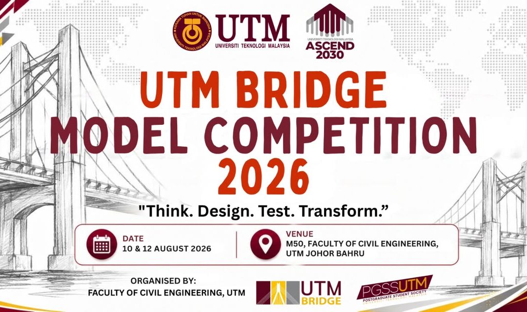 UTM Bridge Model Competition 2026 is Back