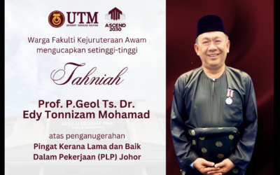 Tahniah: Prof. P.Geol Ts. Dr. Edy Tonnizam Dianugerahkan Pingat Kerana Lama dan Baik Dalam Pekerjaan (PLP) Johor